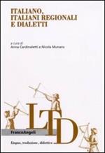 Italiano, italiani regionali e dialetti