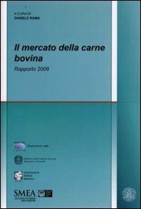 Il mercato della carne bovina. Rapporto 2008 - copertina