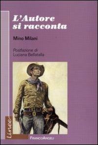 L'autore si racconta - Mino Milani - copertina