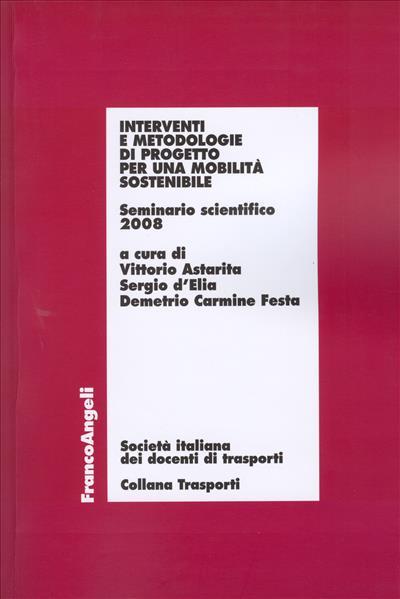 Interventi e metodologie di progetto per una mobilità sostenibile. Seminario scientifico 2008 - copertina