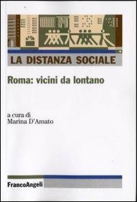La distanza sociale. Roma: vicini da lontano - copertina