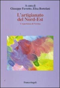 L' artigianato del Nord-Est. L'esperienza di Verona - copertina