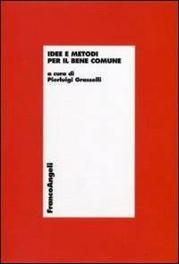 Idee e metodi per il bene comune - copertina