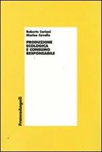 Produzione ecologica e consumo responsabile
