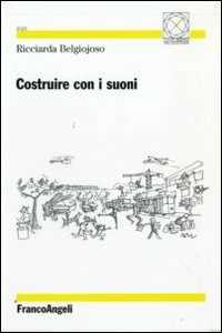 Costruire con i suoni