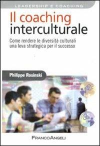 Il coaching interculturale. Come rendere le diversità culturali una leva strategica per il successo - Philippe Rosinski - copertina