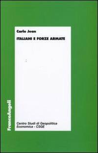 Italiani e forze armate - Carlo Jean - copertina