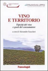 Vino e territorio. Tipicità del vino e gusti del consumatore - copertina