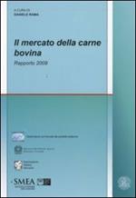 Il mercato della carne bovina. Rapporto 2009