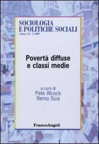 Povertà diffuse e classi medie