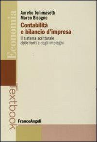 Contabilità e bilancio d'impresa - Aurelio Tommasetti,Marco Bisogno - copertina