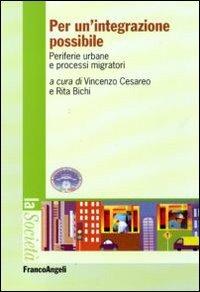 Per un'integrazione possibile. Periferie urbane e processi migratori - copertina