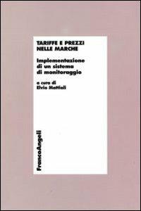 Tariffe e prezzi nelle Marche. Implementazione di un sistema di monitoraggio - copertina