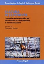 Cultura in (s)vendita. L'associazionismo culturale palermitano tra innovazione e frammentazione
