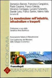 La manutenzione nell'industria, infrastrutture e trasporti - copertina