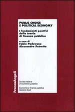Public choice e political economy. I fondamenti positivi della teoria di finanza pubblica