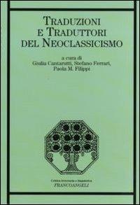 Traduzioni e traduttori del neoclassicismo - copertina