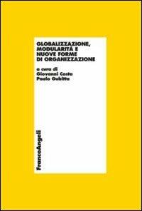 Globalizzazione, modularità e nuove forme di organizzazione - copertina