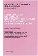 L' integrazione dei giovani nel mercato del lavoro e la flexicurity: una sfida per l'Europa