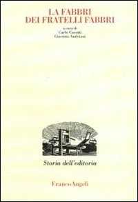 La Fabbri dei fratelli Fabbri