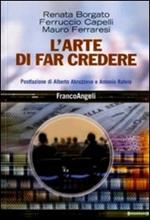 L' arte di far credere