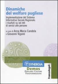 Dinamiche del welfare pugliese. Implementazione del sistema informativo sociale regionale: i risultati su sei reti di servizi alle persone - copertina