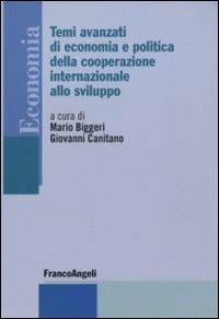Temi avanzati di economia e politica della cooperazione internazionale allo sviluppo - copertina