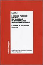 I servizi pubblici locali: un modello di governance multidimensionale. I risultati di una ricerca empirica