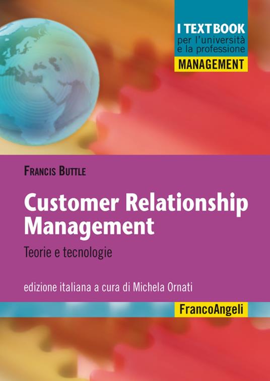 Customer relationship management. Teorie e tecnologie - Francis Buttle - copertina