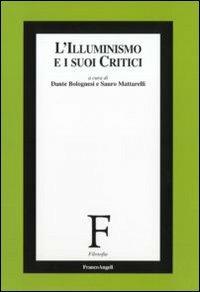 L' Illuminismo e i suoi critici - copertina