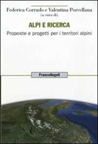 Alpi e ricerca. Proposte e progetti per i territori alpini