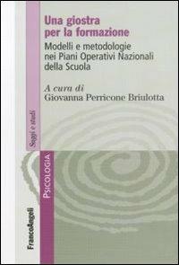 Una giostra per la formazione. Modelli e metodologie nei Piani Operativi Nazionali della Scuola - copertina