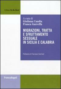 Migrazioni, tratta e sfruttamento sessuale in Sicilia e Calabria - copertina