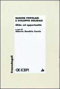 Banche popolari e sviluppo solidale. Sfide ed opportunità