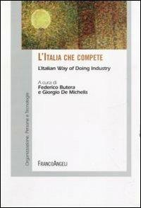 L' Italia che compete. L'Italian way of doing industry - copertina