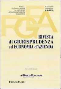 Rivista di giurisprudenza ed economia d'azienda (2010). Vol. 8