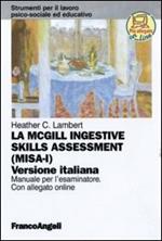 La McGill ingestive skill assessment. Manuale per l'esaminatore. Ediz. italiana