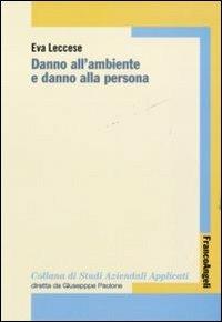 Danno all'ambiente e danno alla persona - Eva Leccese - copertina