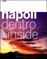 Napoli dentro. Ediz. italiana e inglese - Luciano Romano - copertina