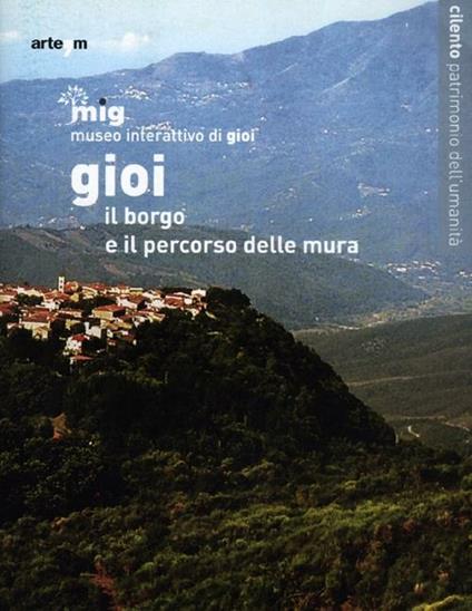 Gioi. Il borgo e il percorso delle mura - copertina