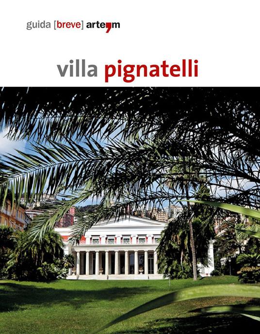 Villa Pignatelli. Guida breve - copertina