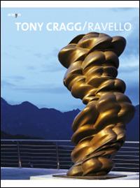 Tony Cragg. Ravello. Ediz. illustrata - copertina