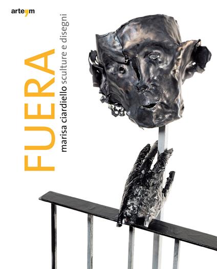 Fuera. Marisa Ciardello. Sculture e disegni. Ediz. illustrata - copertina