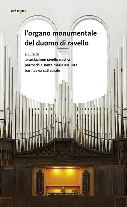 L' organo monumentale del duomo di Ravello - copertina
