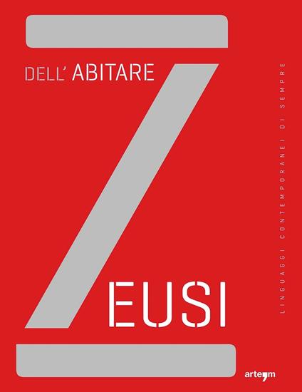 Zeusi. Linguaggi contemporanei di sempre. Vol. 3 - copertina