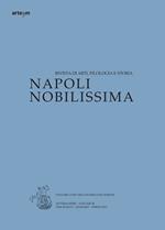 Napoli nobilissima. Rivista di arti, filologia e storia. Settima serie (2017). Vol. 3\1: Gennaio-aprile 2017.