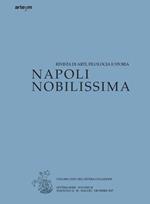 Napoli nobilissima. Rivista di arti, filologia e storia. Settima serie (2017). Vol. 3\2: Maggio-dicembre 2017.