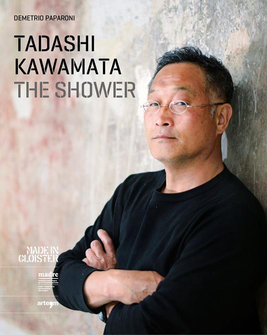 The shower. Tadashi Kawamata. Ediz. illustrata - Demetrio Paparoni - copertina