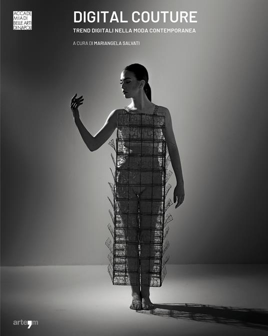 Digital Couture. Trend digitali nella moda contemporanea. Ediz. illustrata - copertina