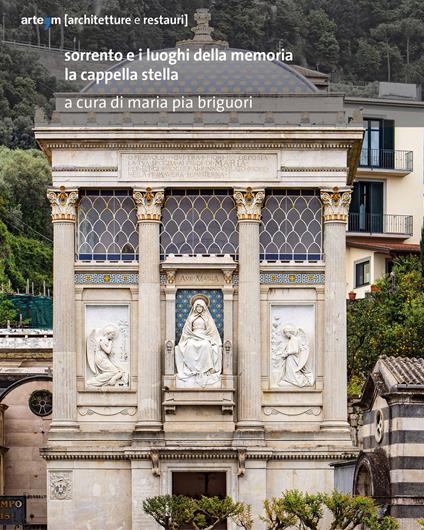 Sorrento e i luoghi della memoria. La cappella Stella - copertina